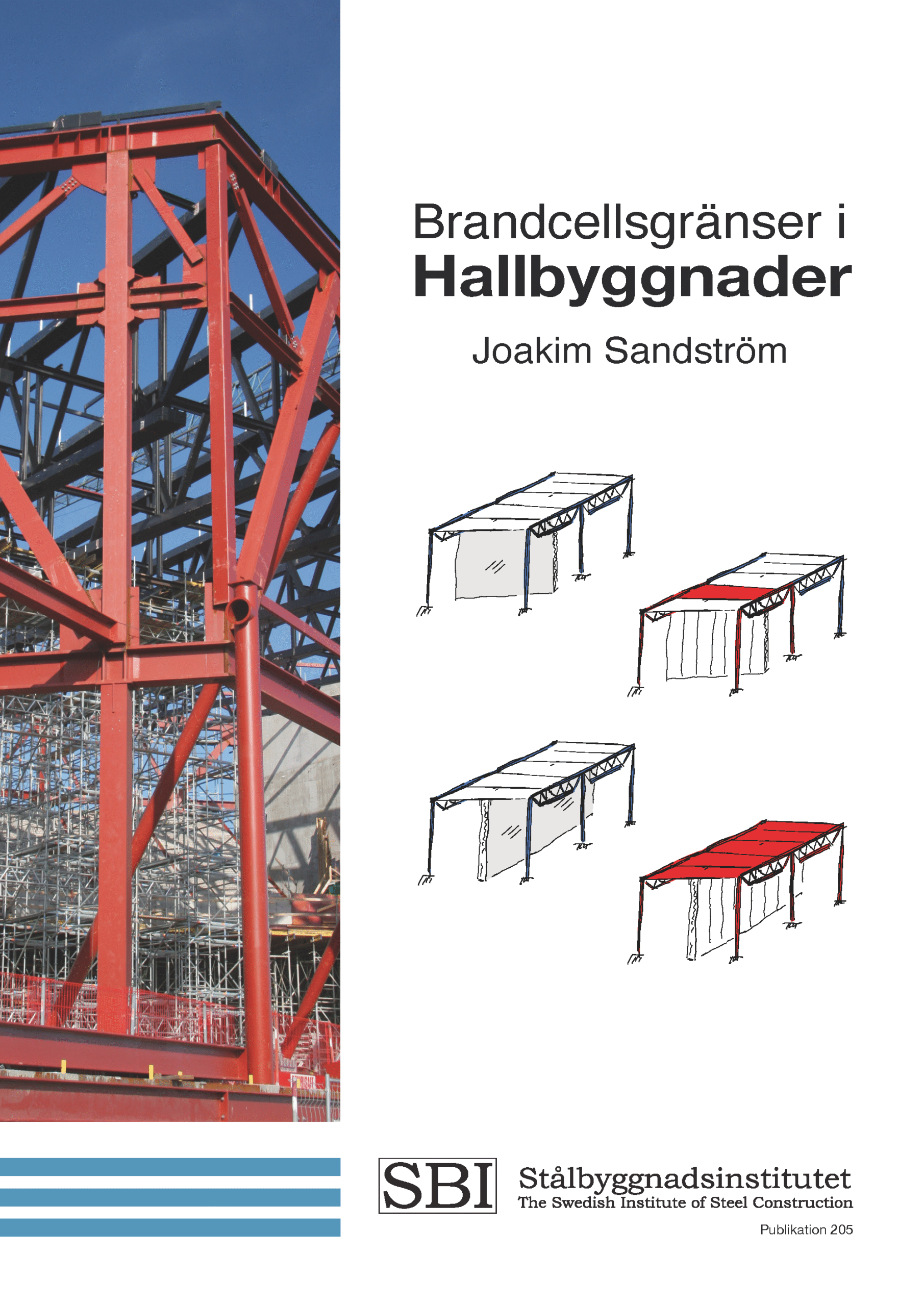 Brandcellsgränser i hallbyggnader